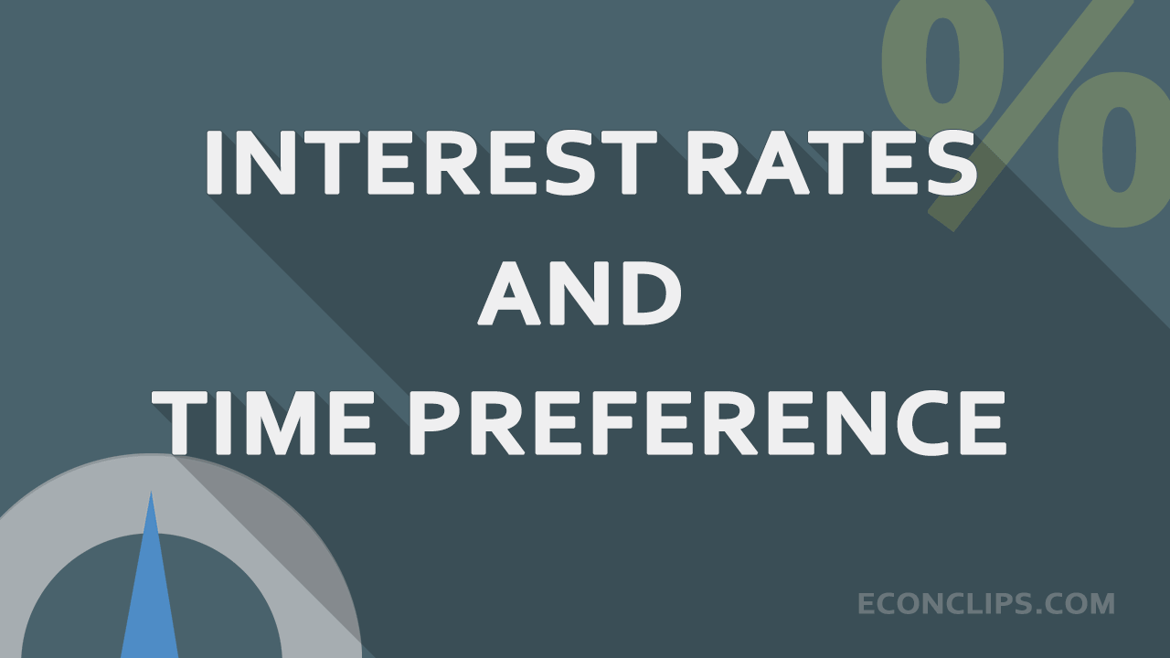 Interest Rates and Time Preference