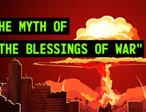 💥 The Myth of “The Blessings of War”